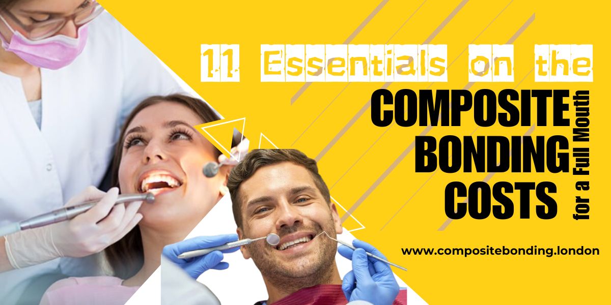 composite bonding full mouth cost in the UK