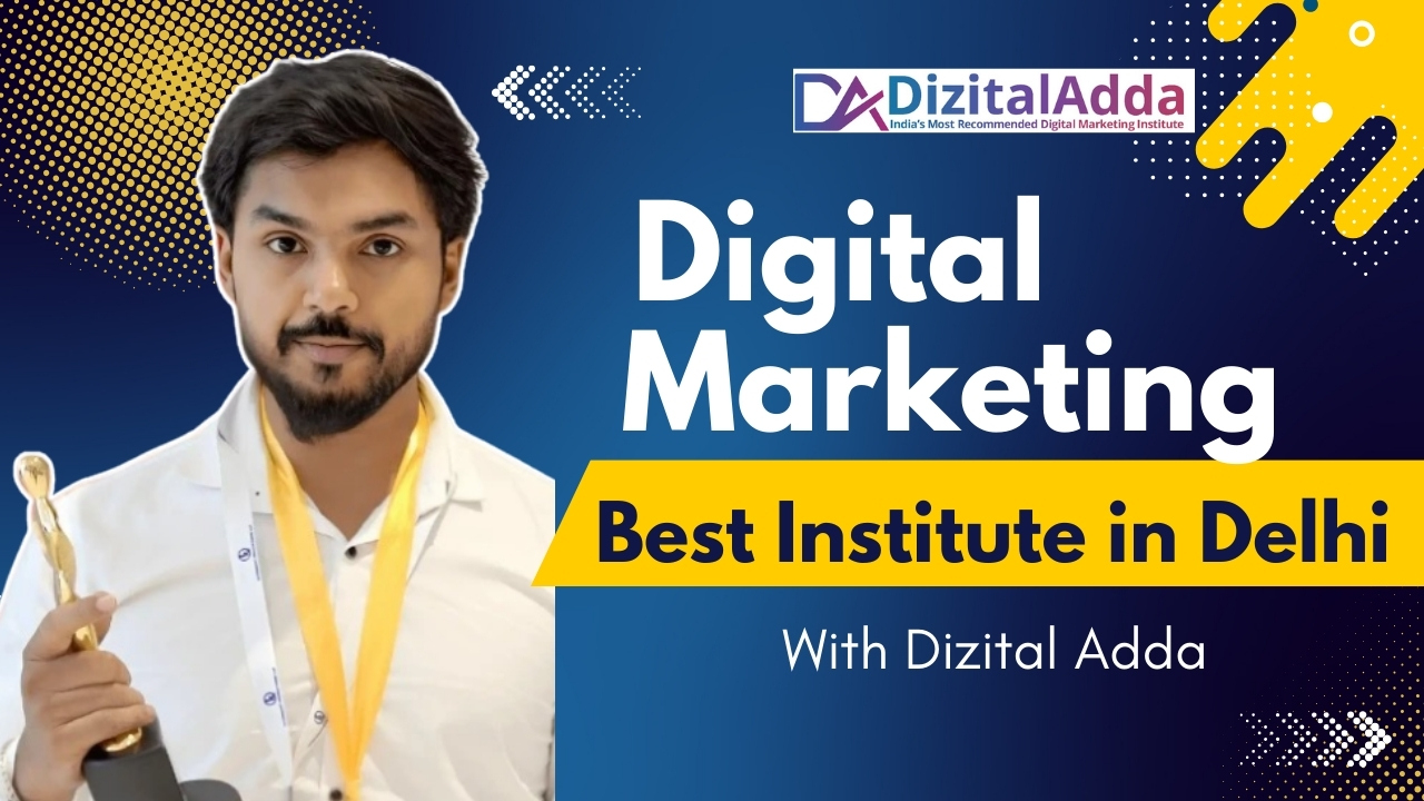 Best institute of digital marketing in delhi