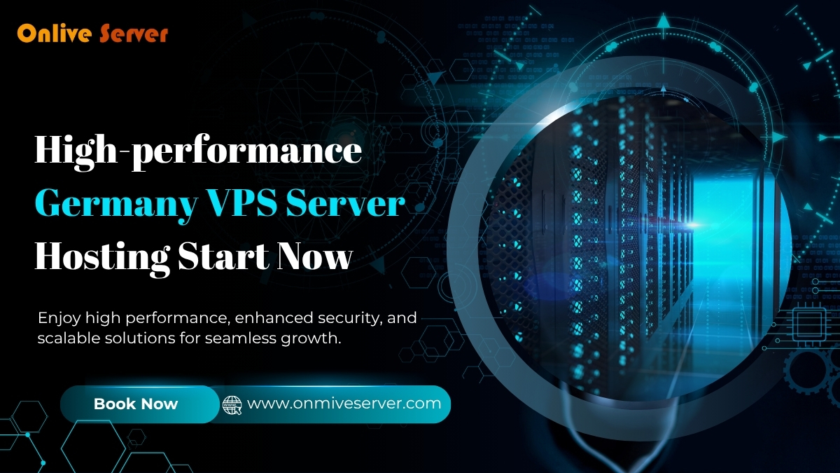 High-performance Germany VPS Server Hosting Start Now