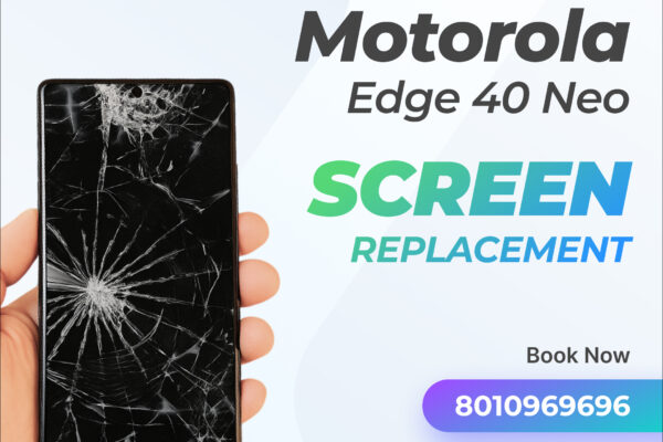 Motorola Edge 40 Neo Repair Made Easy | Screen Replacement Cost & Service Guide Motorola Edge 40 Neo screen replacement