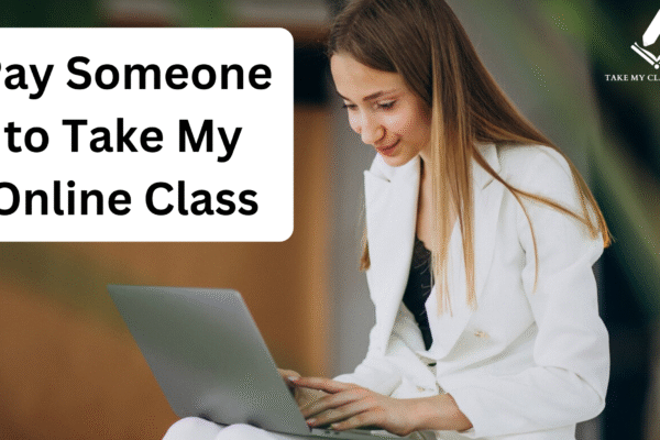Score Higher with Ease – Hire Someone to Take My Online Class Today Take My Online Class