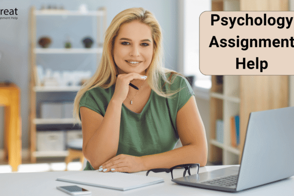 Think Smart with Expert Psychology Assignment Writing Help Psychology Assignment Help