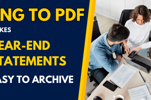 PNG to PDF Makes Year-End Statements Easy to Archive PNG to PDF Makes Year-End Statements Easy to Archive