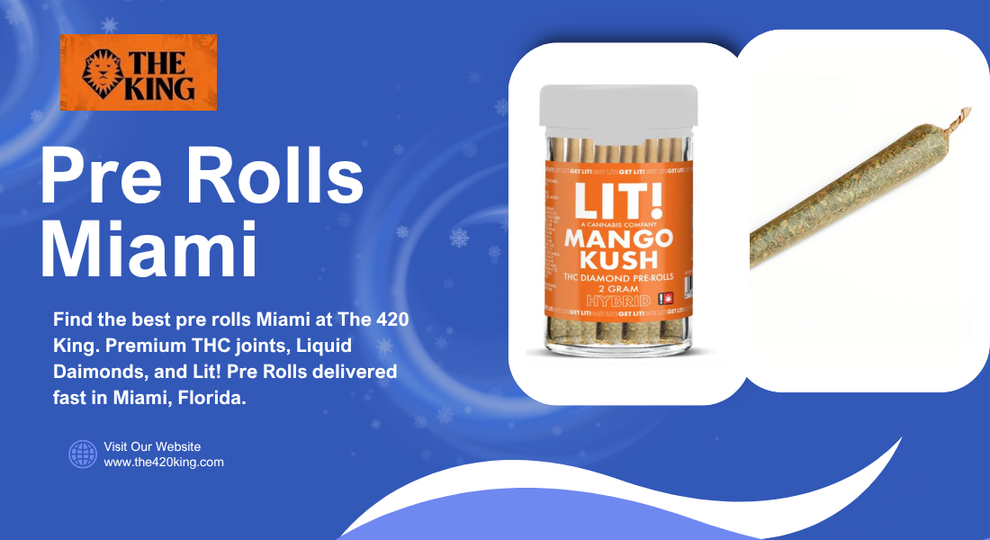 Pre Rolls Miami