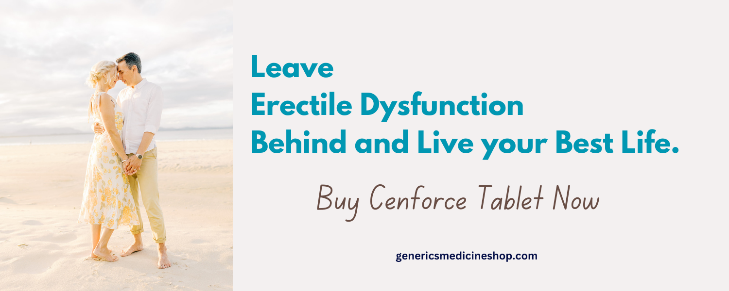 Erectile dysfunction is reversible in the UK, with Cenforce 200 mg sildenafil tablets